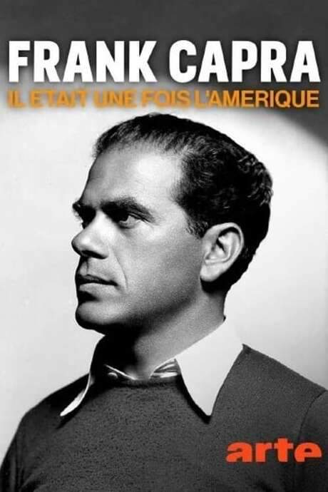 Frank Capra, il était une fois l’Amérique
